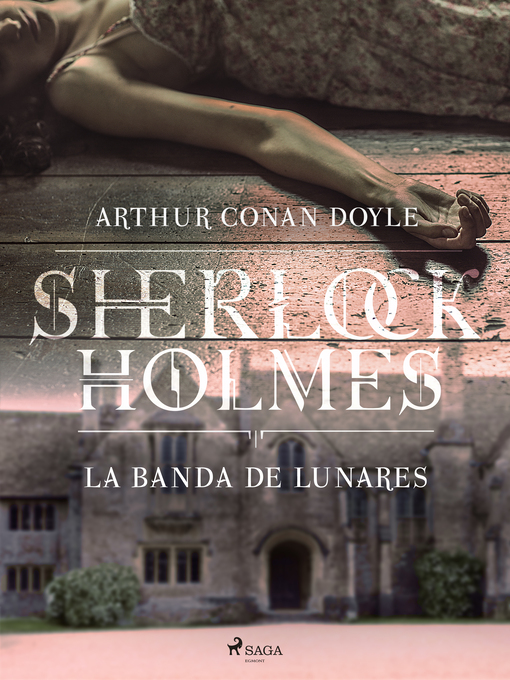 Title details for La banda de lunares by Arthur Conan Doyle - Available